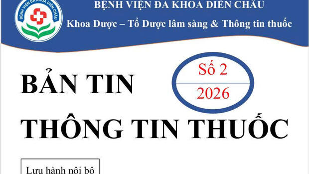 BẢN TIN THÔNG TIN THUỐC SỐ 2.2026